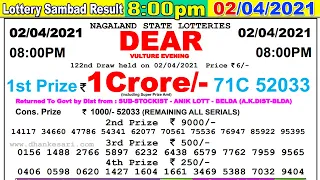 Lottery Sambad Result 8:00pm 02/04/2021 Nagaland #lotterysambad #Nagalandlotterysambad #dearlottery