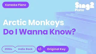 Arctic Monkeys - Do I Wanna Know? (Piano Karaoke)