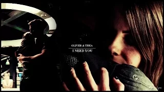 oliver & thea || I need you