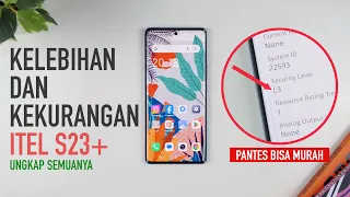 Kelebihan dan Kekurangan ITEL S23 Plus - Wajib Tau Biar Ga Nyesel!