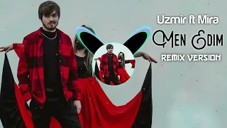 Uzmir ft Mira-Men Edim (Official Remix) #uzmirmedia #uzmirmira #uzmirvamira