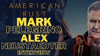 Mark Pellegrino & Alex Neustaedter Interview | The Brett Allan Show "American Rust: Broken Justice