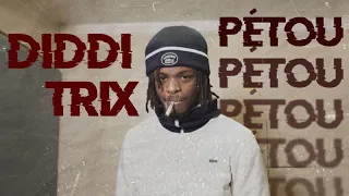 Diddi Trix - Pétou Freestyle