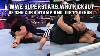 5 WWE Superstars Who KickOut Of The Curb Stomp and Dirty Deeds