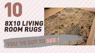 8X10 Living Room Rugs Collection // New & Popular 2017