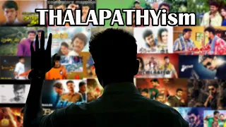 THALAPATHYism..👑