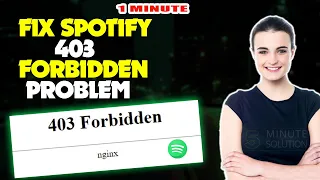How to fix Spotify 403 forbidden Error 2024