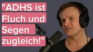 ADHS: Talent oder Behinderung? - ADHS-Coach Stefan Breit bei {ungeskriptet} #44