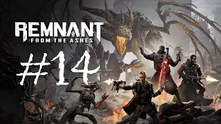 Remnant: From the Ashes | Прохождение #14 | ФИНАЛ | (PC)