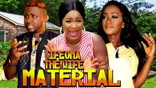 IFEOMA THE WIFE MATERIAL (New)-African Movies 2022 Latest Full Movies-Best Trending Nollywood Movies