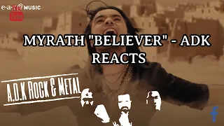 MYRATH "BELIEVER" - ADK REACTS