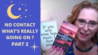 ❤️‍🔥NO CONTACT🥹WHAT'S REALLY GOING ON?🔥PART 2📞 NO CONTACT COLLECTIVE LOVE TAROT READING ✨