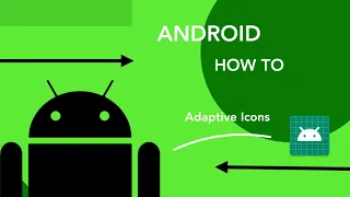 Android How to: Change to adaptive icons