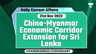 Daily Current Affairs | 21 November 2023 | Chandramouli Choudhary