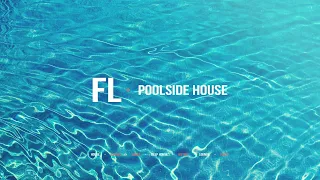 #006 Poolside House - (Lounge House Mix)