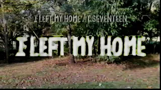 I Left My Home (Official Lyric Video)