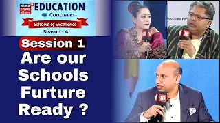 Education Conclave | Are our Schools Furture Ready| Niyati Chitkara | Robin Aggarwal | Anirudh Gupta