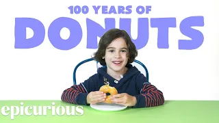 Kids Try 100 Years of Donuts | Epicurious