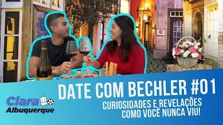 DATE COM BECHLER: curiosidades que você só vai descobrir aqui! #01