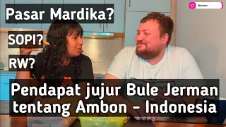 Pendapat Suami Jerman tentang Ambon - Indonesia #bule #ambon