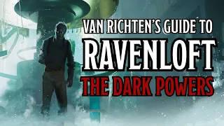 The Dark Powers | Van Richten's Guide to Ravenloft | D&D