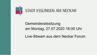 Öffentliche Gemeinderatssitzung vom 27.07.2020 im Neckar Forum