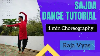 Sajda Dance Tutorial | Raja Vyas Choreography | My Name Is Khan | Dance Tutorial #sajda