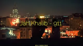 Jah Khalib - 911 (ТЕКСТ | КАРАОКЕ)
