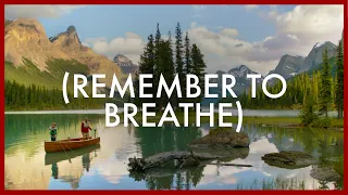 (Remember to Breathe) Canada's Alberta