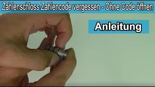 Zahlenschloss Code vergessen – Schloss / Kofferschloss knacken  / Notöffnung – Anleitung - Tutorial