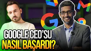 Google CEO’su nasıl başardı? Hindistanlı adamın ilginç hikayesi!