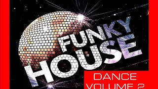 FUNKY HOUSE DANCE VOL. 2 MIX BY STEFANO DJ STONEANGELS