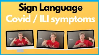 Sign Language for Nurses: Covid and Influenza Symptoms