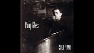 Philip Glass - Solo Piano