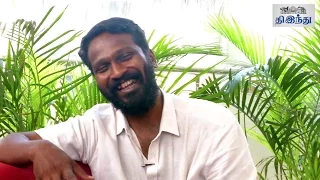 ''Dhanush takes care of my Survival'' - Vetrimaaran Speaks Out | Tamil The Hindu