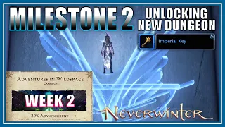 New Mod 28 Campaign Week  2: Unlocking the New Dungeon (questing) - Neverwinter Preview