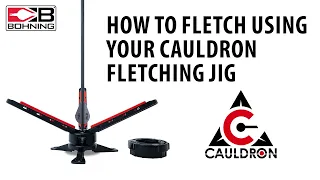 How to Fletch with the Cauldron Fletching Jig - Bohning