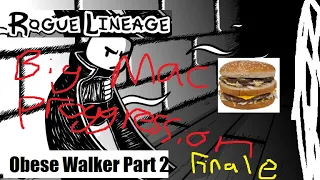 Big Mac Progression 2 | Rogue Lineage [Abyss Walker Solo]