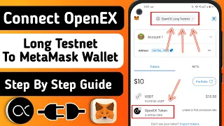 Connect OpenEX Long Testnet to Metamask & Claim Unlimited Testnet USDT