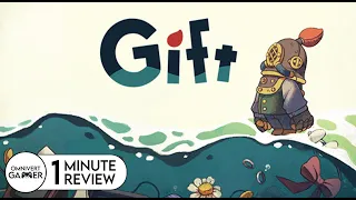 Gift | 1-Minute Review