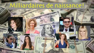 Milliardaires de naissance - Les 7 plus riches héritiers / héritières des États-Unis