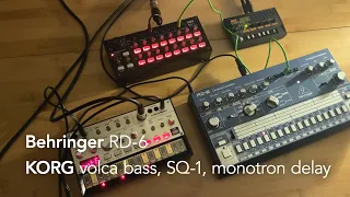 RD-6, volca bass, SQ-1, monotron delay / minimal techno