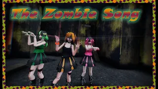 (MMD) The Zombie Song (60FPS)