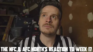 The NFC & AFC North's Reaction to Week 17