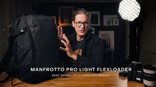 Best Carry-On Camera Bag? / Manfrotto Pro Light Flexloader