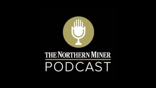 The Northern Miner podcast – episode 34: Lithium interview and Ivanhoe’s Kamoa ft. Simon Moores