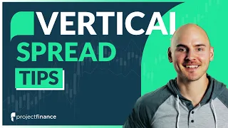 Vertical Spread Trading Tips (ESSENTIAL CONCEPTS)