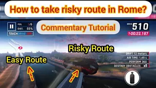 Asphalt 9 - How to take this risky route in Rome [Commentary Guide]