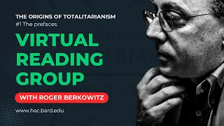 The Origins of Totalitarianism (#1, 2023: The Prefaces)