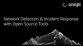 Network Detection and Incident Response with Open Source Tools
